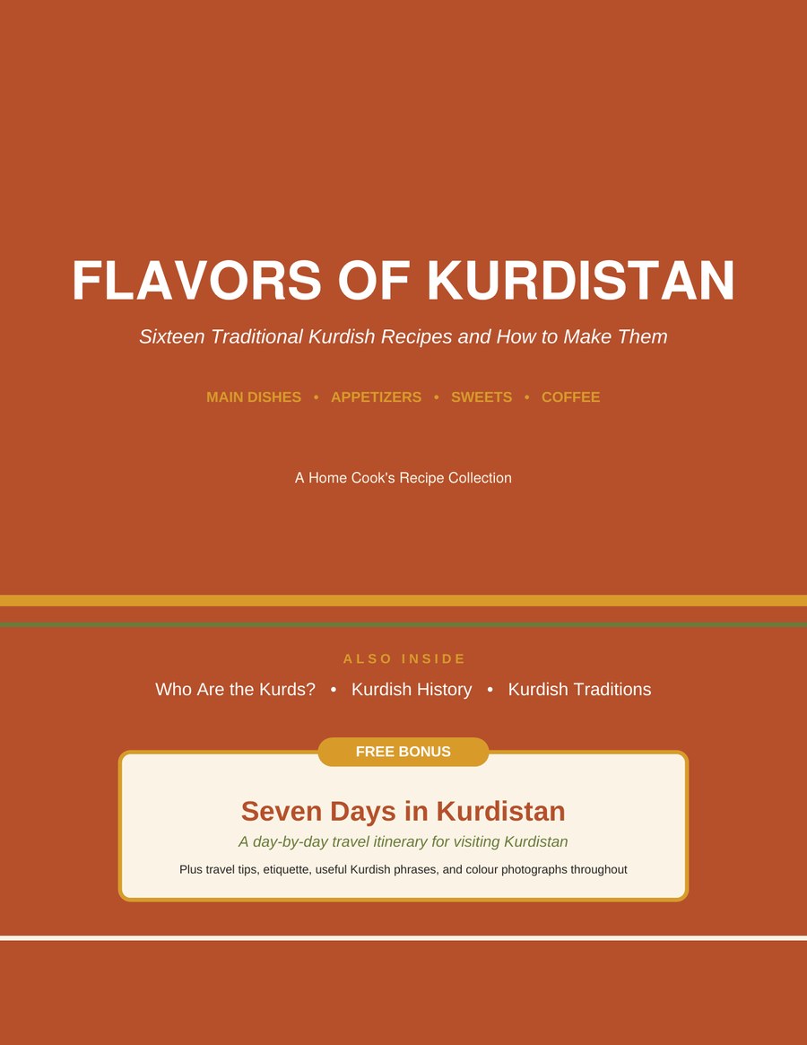Cover of Flavors of Kurdistan: Sixteen Traditional Kurdish Recipes and How to Make Them